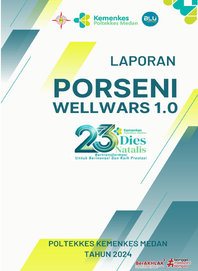 Laporan Porseni Wellwars 1.0 Poltekkes Kemenkes Medan Tahun 2024